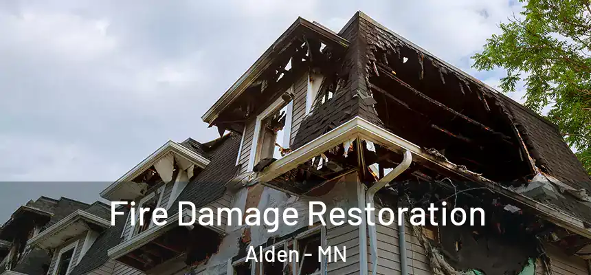  Fire Damage Restoration Alden - MN