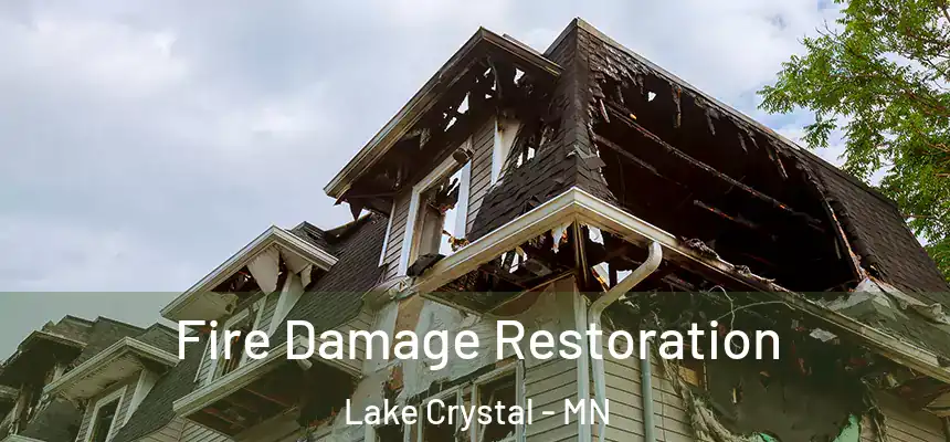 Fire Damage Restoration Lake Crystal - MN
