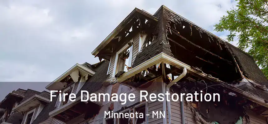  Fire Damage Restoration Minneota - MN