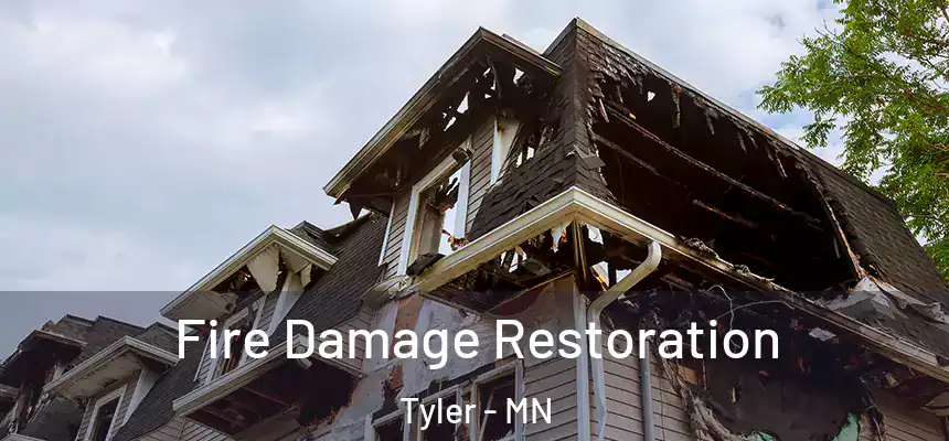  Fire Damage Restoration Tyler - MN