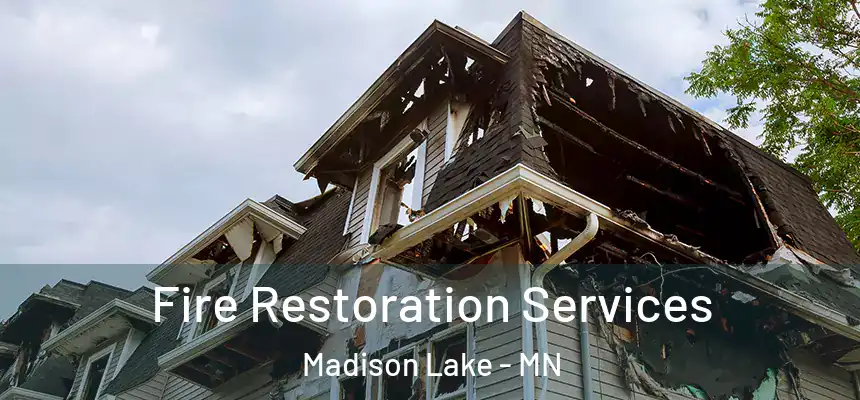  Fire Restoration Services Madison Lake - MN