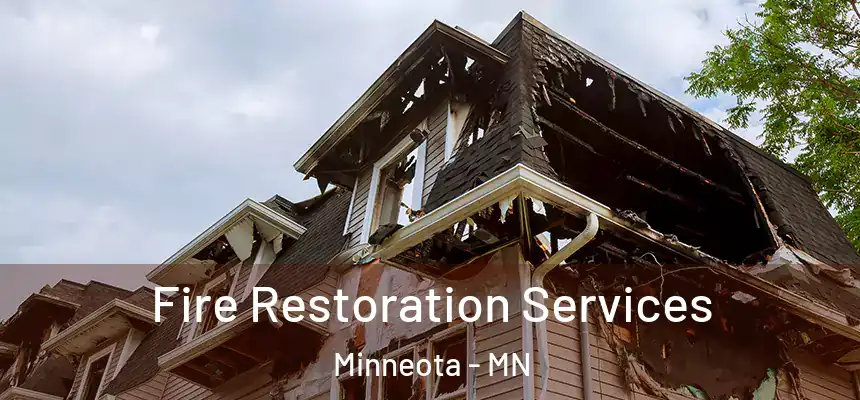  Fire Restoration Services Minneota - MN