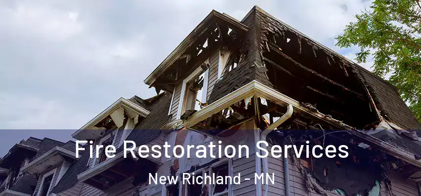  Fire Restoration Services New Richland - MN