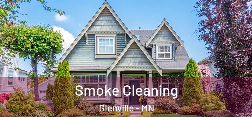  Smoke Cleaning Glenville - MN