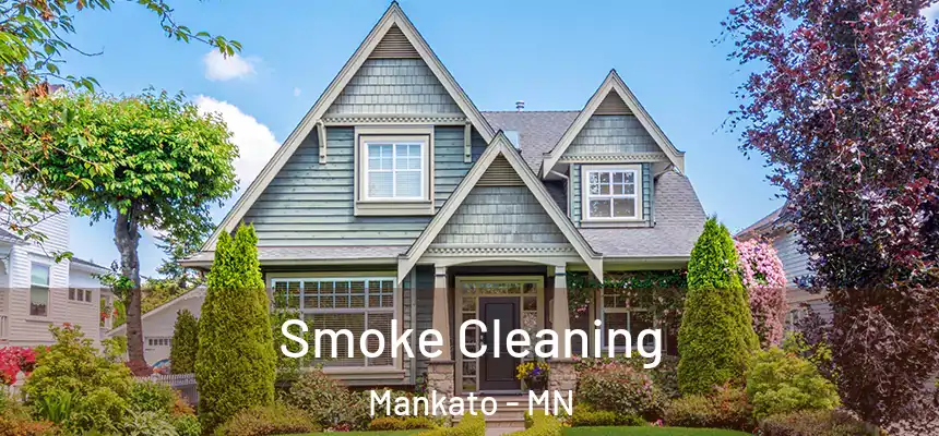  Smoke Cleaning Mankato - MN