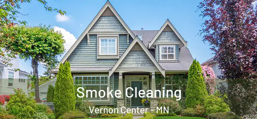 Smoke Cleaning Vernon Center - MN