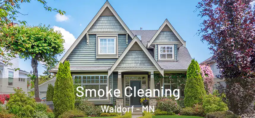  Smoke Cleaning Waldorf - MN