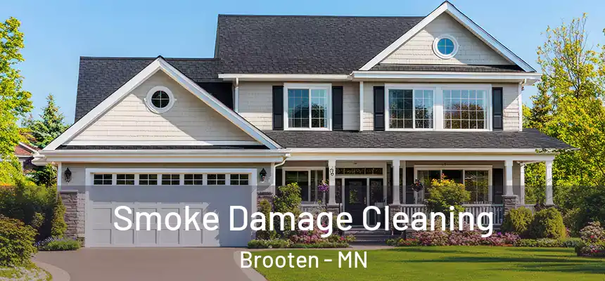  Smoke Damage Cleaning Brooten - MN