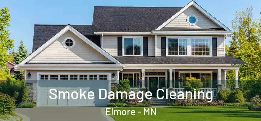  Smoke Damage Cleaning Elmore - MN